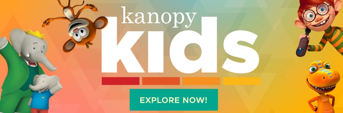 Kanopy Kids. Explore Now.