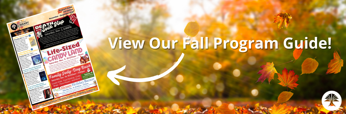 View our Fall Program Guide!